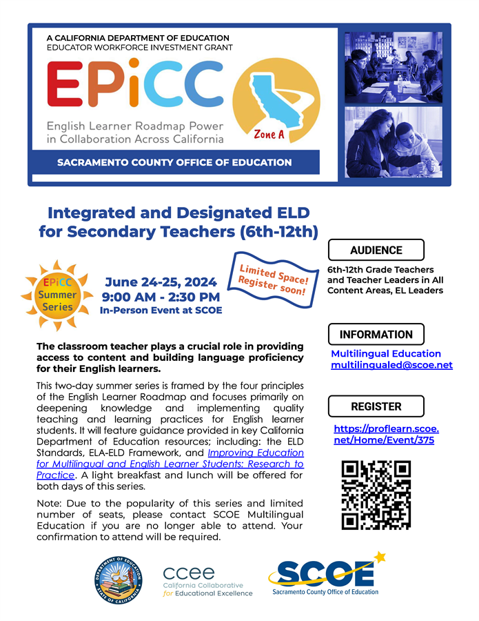 Integrated and Designated ELD for Secondary Teachers, grades 6th to 12th, Professional Development June 24th - 25th flyer 